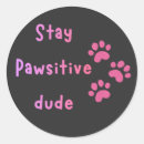 Search for pawsitive stickers Animal lover