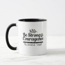 Search for 9 1 1 mugs Be strong and courageous