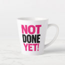 Search for done mugs Yet