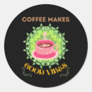 Search for good coffee stickers Caffeine