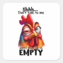 Search for funny chicken sayings stickers Sarcastic