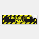 Search for pizza bumper stickers Driver