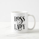 Search for funny lady mugs Boss