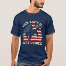 Search for not my first rodeo tshirts Cowgirl