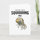 Search for squid cards Funny