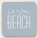 Search for beach quotes coasters Typography
