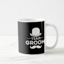 Search for team groom mugs I said yes