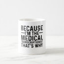 Search for funny medical joke mugs Sarcastic
