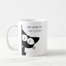 Search for cat sayings mugs For her