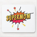 Search for super mum mouse mats Mummy