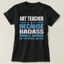 Search for art teacher tshirts Worker