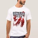 Search for zombie response team tshirts Scary
