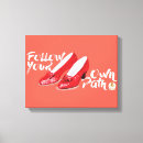 Search for follow canvas prints Motivational