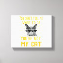 Search for funny cat canvas prints Kitty