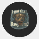 Search for dawgs stickers I got that