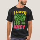 Search for i love juicy tshirts Watermelons