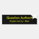 Search for question authority bumper stickers Humour