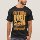 Search for future millionaire tshirts Money