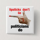 Search for lipstick badges Politics