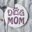 Search for dog mum badges Pet