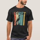 Search for egret tshirts Bird