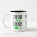 Search for take your time mugs Motivational