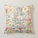 Search for keep calm and carry on cushions Trendy