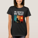 Search for bitcoin mining tshirts Trust