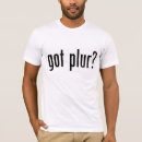 Search for plur tshirts Electronic
