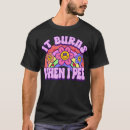 Search for iron burn tshirts Funny