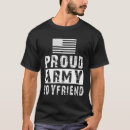Search for military boyfriend tshirts Army