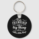 Search for friendship quotes key rings Funny
