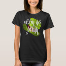 Search for erin go bragh tshirts St patrick's day