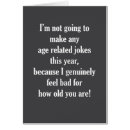 Search for age joke birthday cards Old