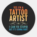 Search for tattoo artist stickers Funny