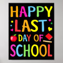 Search for funny teacher posters Last day of school