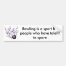 Search for bowling bumper stickers Sports