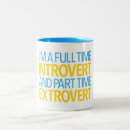 Search for extroverted mugs Introvert