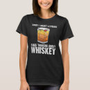 Search for whiskey womens tshirts Cool