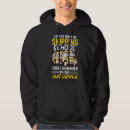 Search for school bus driver hoodies Often