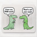 Search for humorous t mouse mats Dinosaur