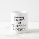 Search for cousins mugs For him