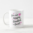 Search for you are beautiful mugs Mother