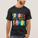 Search for schools out for summer tshirts Cute