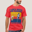 Search for beer run tshirts Jogging