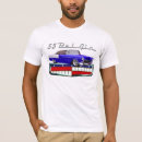 Search for 55 chevy tshirts Hotrod