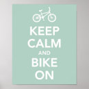 Search for keep calm and cycle on posters Bike