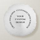 Search for round cushions Create your own
