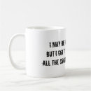 Search for all i got mugs Cool
