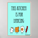 Search for kitchen is for dancing posters Dance